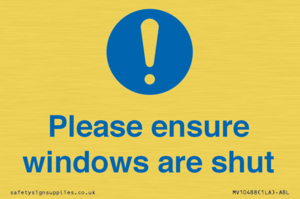 Please ensure windows are shut